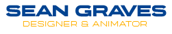 Sean Graves-Designer & Animator